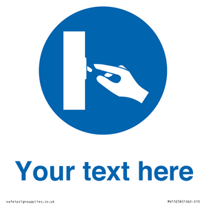 Custom Use Switch Sign